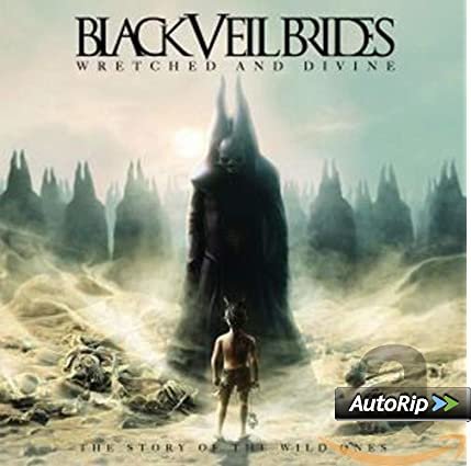 Black Veil Brides - Wretched and Divine The Story of the Wild Ones.jpg