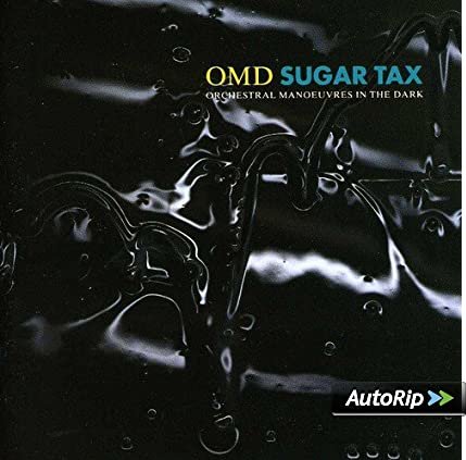 Orchestral Manoeuvres in the Dark - Sugar Tax.jpg