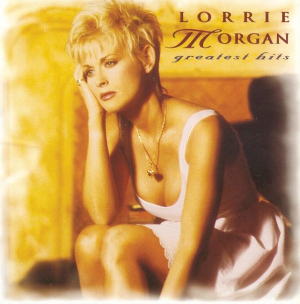 Lorrie Morgan - Greatest Hits.jpg