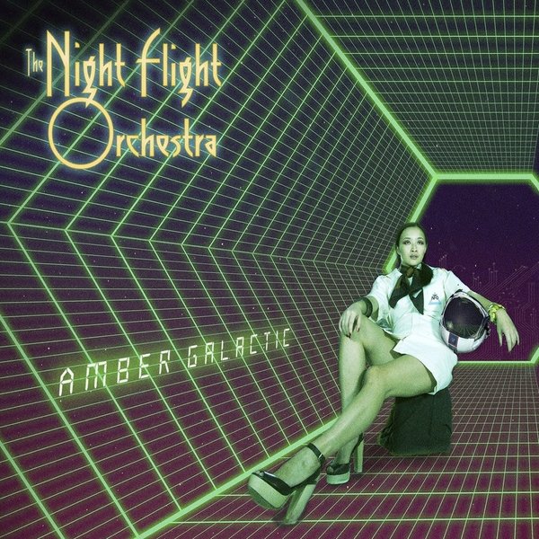 The Night Flight Orchestra - Amber Galactic.jpg