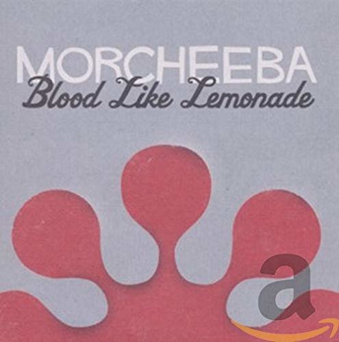 Morcheeba - Blood Like Lemonade.jpg