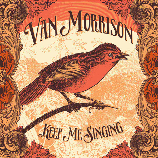 Van Morrison - 2016 - Keep Me Singing.jpg