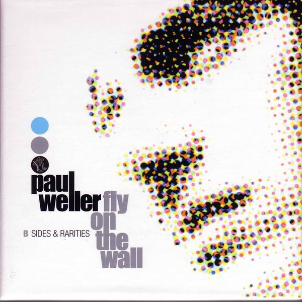 Paul Weller - Fly On The Wall - B-Sides & Rarities - Front.jpg