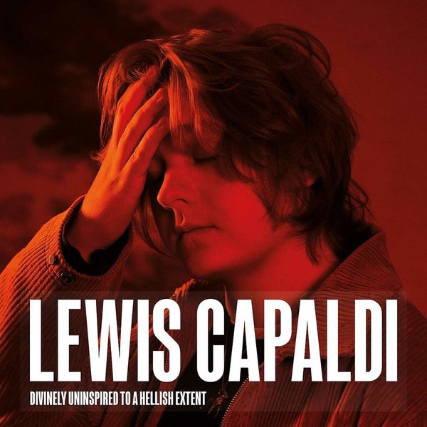 Lewis Capaldi - Divinely Uninspired To A Hellish E.jpg