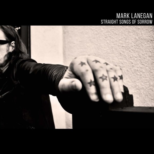 Mark Lanegan - Straight Songs Of Sorrow (2020).jpg