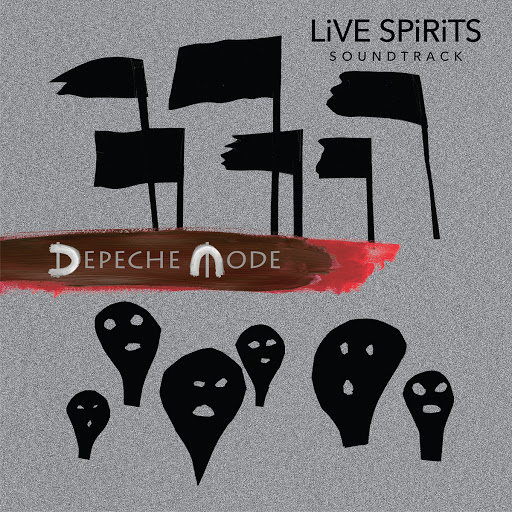 Depeche Mode - Live Spirits Soundtrack (2020).jpg