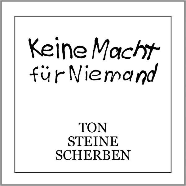 Ton Steine Scherben - Keine Macht Für Niemand.jpg