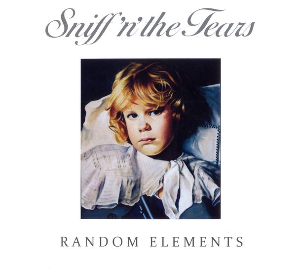 Sniff'N'the Tears - Random Elements.jpg