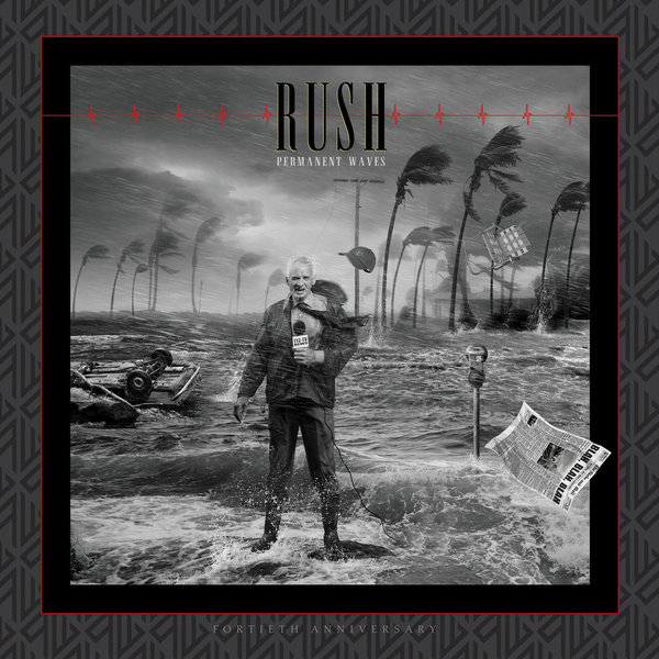 Rush - Permanent Waves (40th Anniversary) (2020).jpg