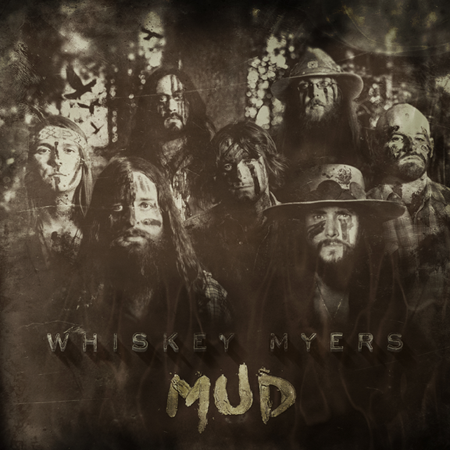 Whiskey Myers - Mud (2016).png