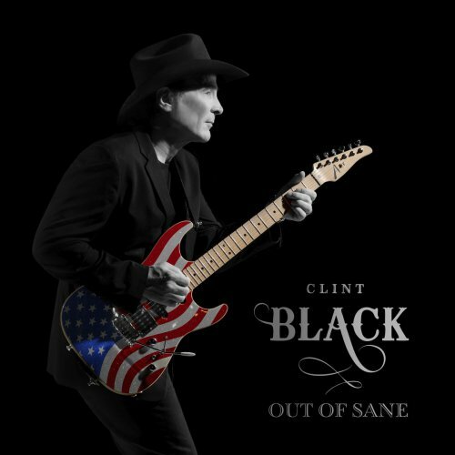 Clint Black - Out Of Sane.jpg