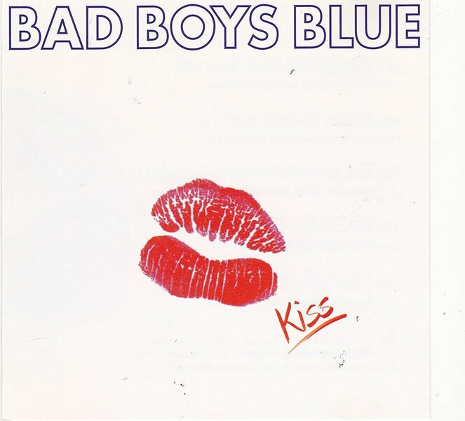 Bad Boys Blue - Kiss.jpg