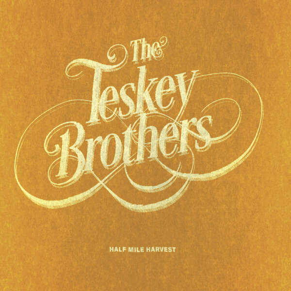 Teskey Brothers - Half Mile Harvest -2018.jpg