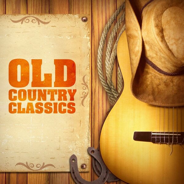 Various Artists - Old Country Classics (2022).jpg