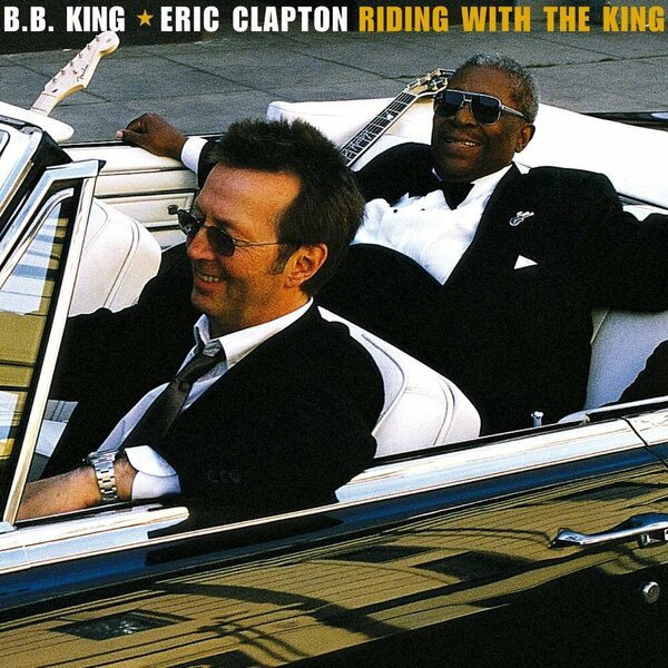 B.B. King & Eric Clapton - Riding With The King.jpg