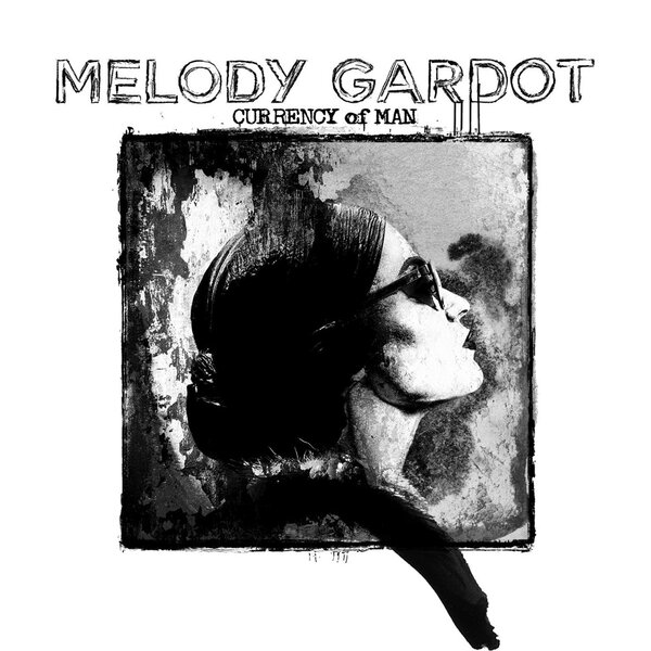 Melody Gardot - Currency Of Man (2015).jpg