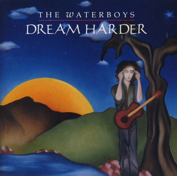 The Waterboys – Dream Harder (1993).jpg