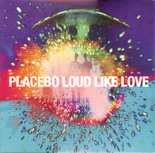 Placebo - Flac Loud Like Love (2013).jpg