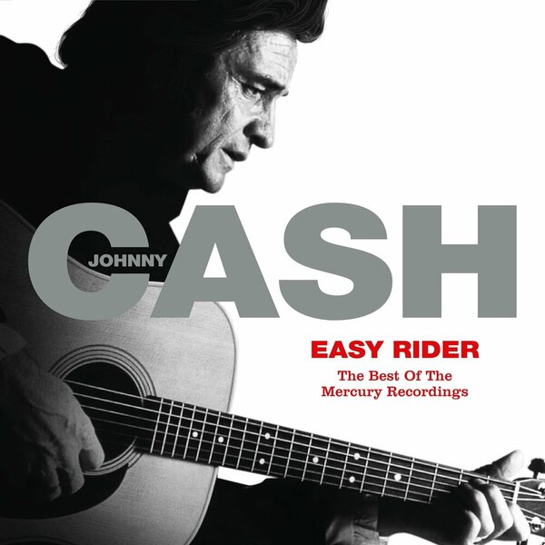 Johnny Cash - Easy Rider The Best of the Mercury.jpg