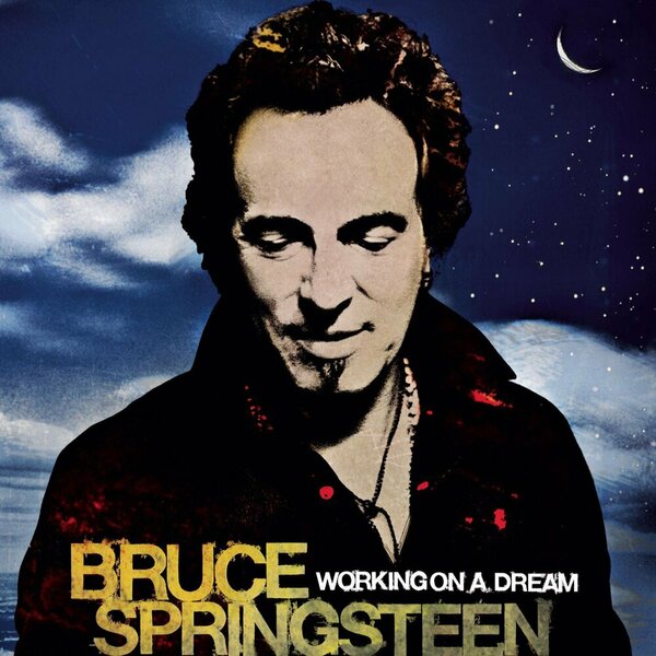 Bruce Springsteen - Working On A Dream (2009).jpg