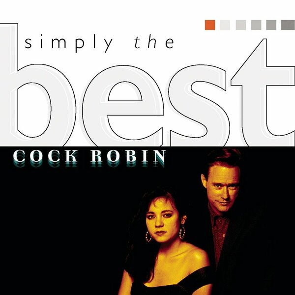 Cock Robin - simpley the best... (1999).jpg