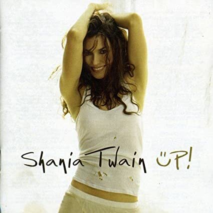 Shania Twain - Üp! (2002).jpg
