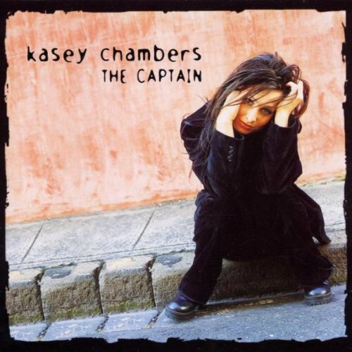 Kasey Chambers - The Captain (1999).jpg