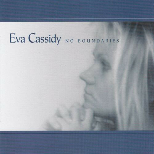 Eva Cassidy – No Boundaries (2001).jpg