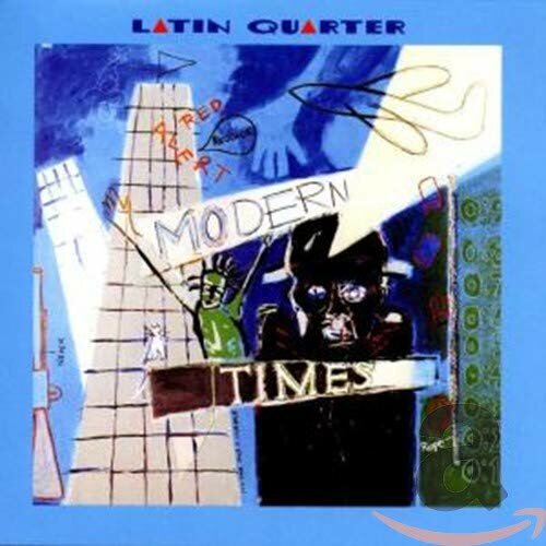 Latin Quarter - Modern Times (1985) (Limited Edition).jpg