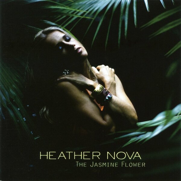 Heather Nova - The Jasmine Flower.jpg