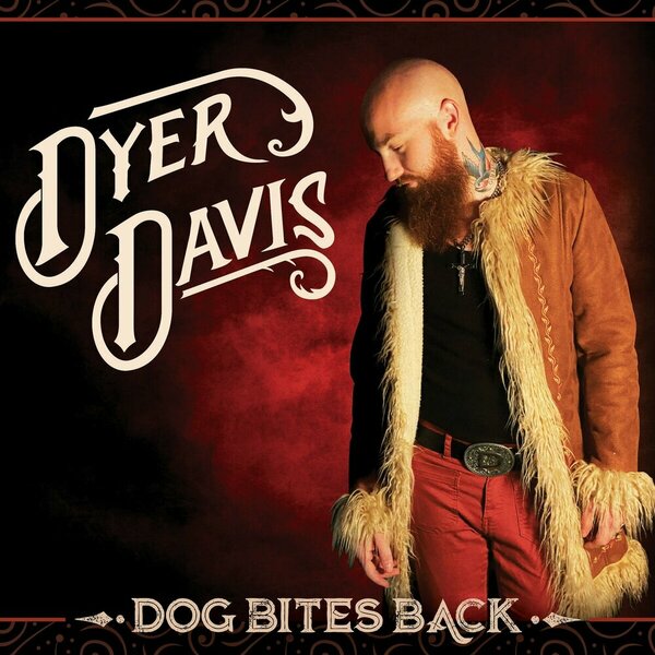 Dyer Davis - Dog Bites Back (2023).jpg