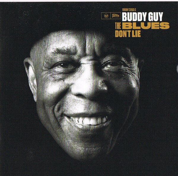 Buddy Guy - The Blues Don't Lie (2022).jpg