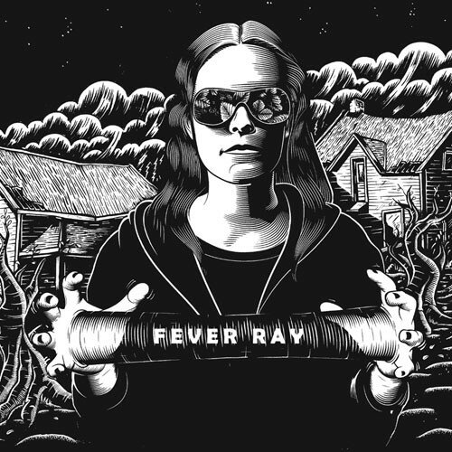 Fever Ray – Fever Ray (2009).jpg