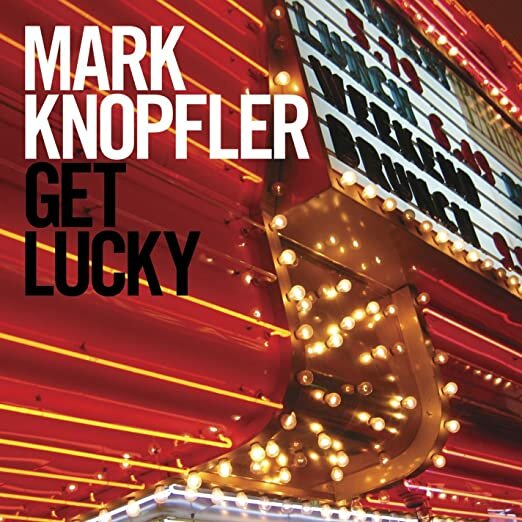 Mark Knopfler - Get Lucky (2009).jpg