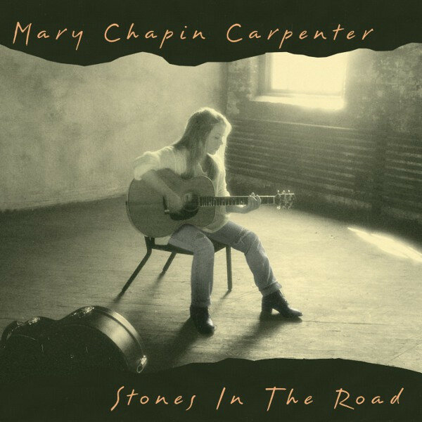 Mary Chapin Carpenter – Stones In The Road (1994).jpg