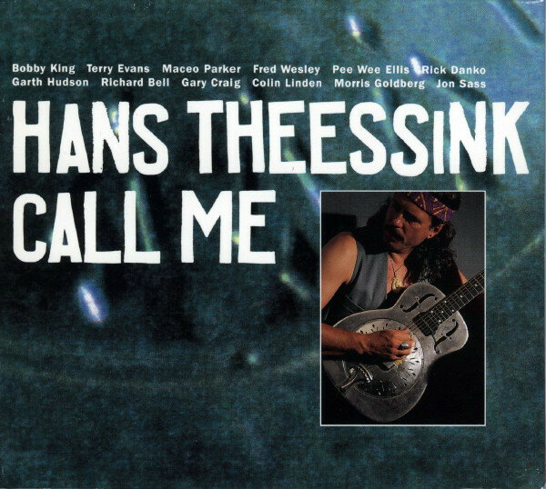 Hans Theessink – Call Me (1992).jpg