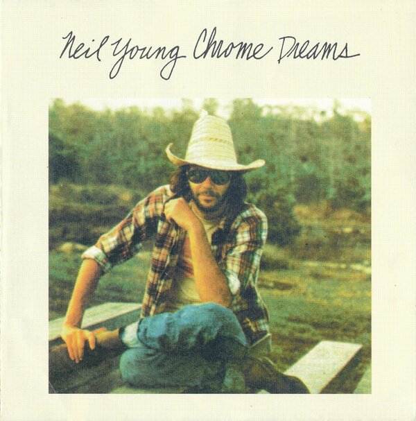 Neil Young - Chrome Dreams (white label).jpg