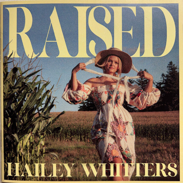 Hailey Whitters - Raised (2022).jpg