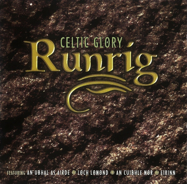 Runrig – Celtic Glory (1999).jpg