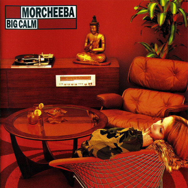 Morcheeba – Big Calm (1998).jpg