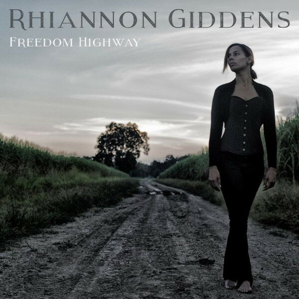 Rhiannon Giddens – Freedom Highway (2017).jpg