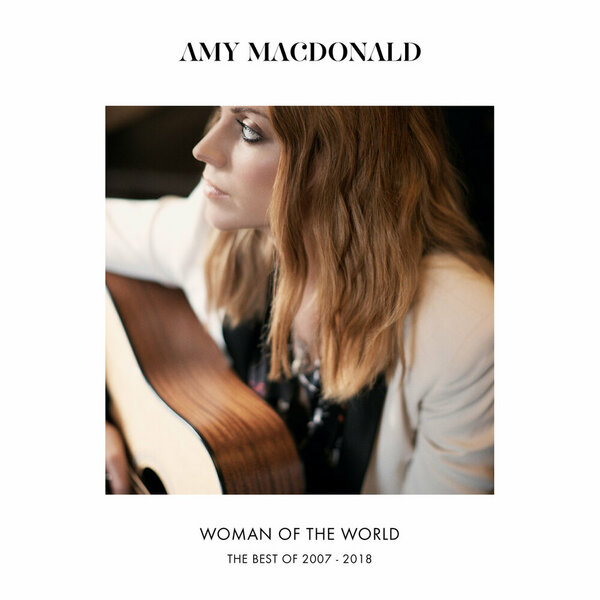 Amy MacDonald – Woman Of The World The Best Of 2007 - 2018.jpg