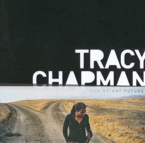 Tracy Chapman – Our Bright Future (2008).jpg