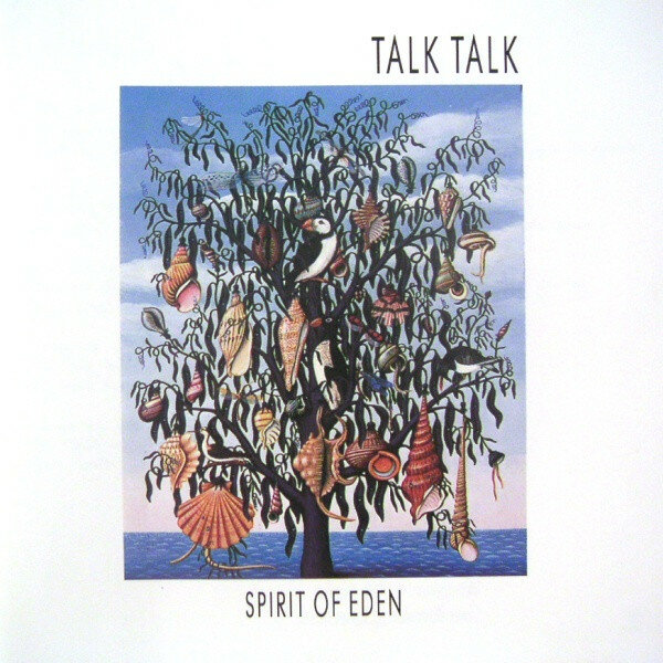 Talk Talk - Spirit of Eden (1988).jpg